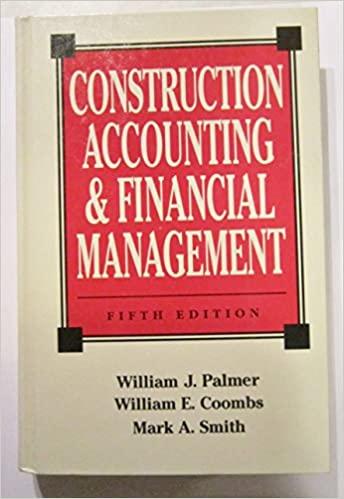 construction accounting and financial management 5th edition william j. palmer, william e. coombs, mark a.