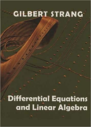 differential equations and linear algebra 1st edition gilbert strang 0980232791, 978-0980232790