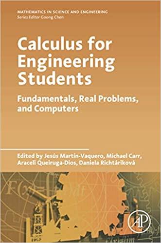 calculus for engineering students: fundamentals, real problems, and computers 1st edition jesus martin