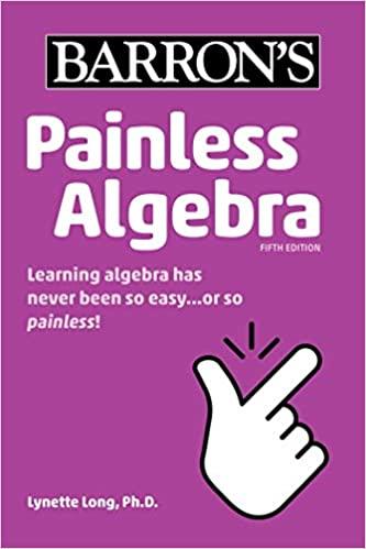 painless algebra 5th edition lynette long 1506268064, 978-1506268064