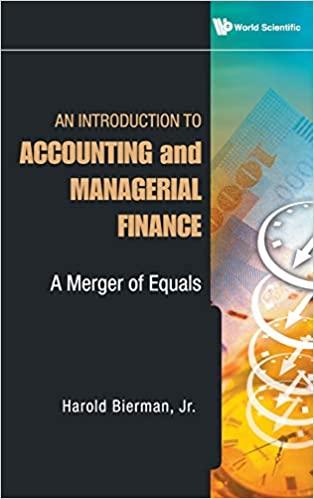 an introduction to accounting and managerial finance a merger of equals 1st edition harold jr bierman