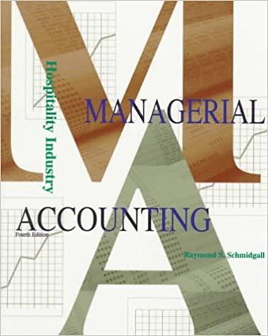 hospitality industry managerial accounting 4th edition raymond s. schmidgall 0866121498, 9780866121491