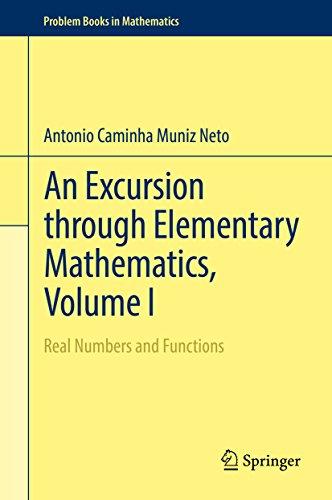 an excursion through elementary mathematics 1st edition antonio caminha, muniz neto 3319538705, 978-3319538709