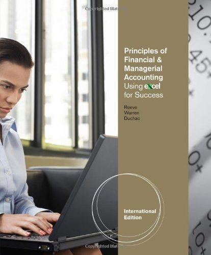 principles of financial and managerial accounting using excel 1st international edition carl s. warren, james