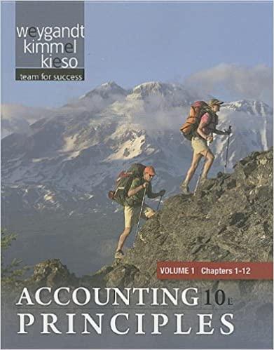 accounting principles volume 1 chapters 1-12 10th edition jerry j. weygandt, paul d. kimmel, donald e. kieso
