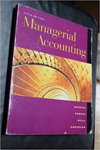 managerial accounting 5th edition marian powers, sherry k. mills, henry r. anderson, belverd e. needles