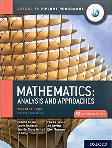 mathematics analysis and approaches 1st edition paul la rondie, jill stevens, natasha awada, jennifer chang