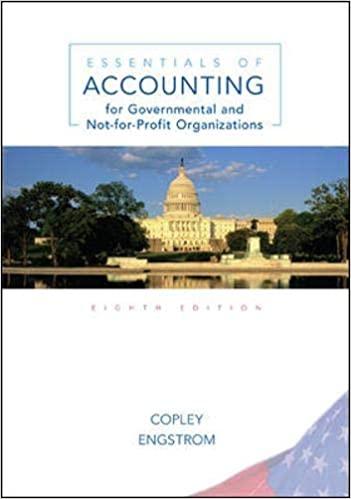essentials of accounting for governmental and not for profit organizations 8th edition paul copley, john