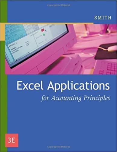 excel applications for accounting principles 3rd edition gaylord n. smith 0324379153, 9780324379150