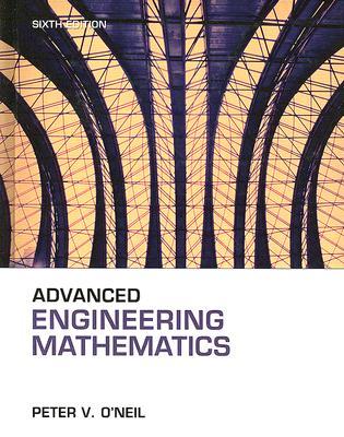 advanced engineering mathematics 6th edition peter v o neil 1111427429, 9780534552084