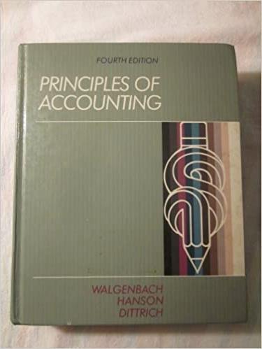 principles of accounting 4th edition paul henry walgenbach, ernest i. hanson, norman e. dittrich 0155713752,