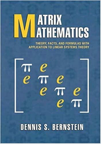 matrix mathematics theory facts and formulas with application to linear systems theory 1st edition dennis s