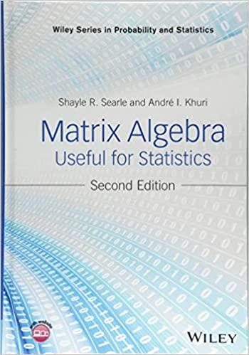 matrix algebra useful for statistics 2nd edition shayle r searle, andre i khuri 1118935144, 978-1118935149