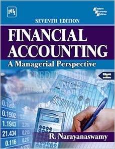 financial accounting a managerial perspective 7th edition r. narayanaswamy 9354437656, 9789354437656