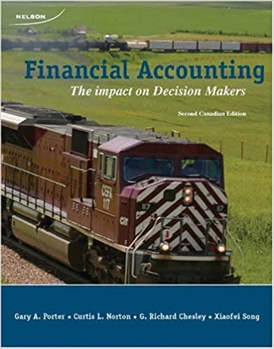 financial accounting the impact on decision makers 2nd canadian edition gary a. porter, curtis l. norton,