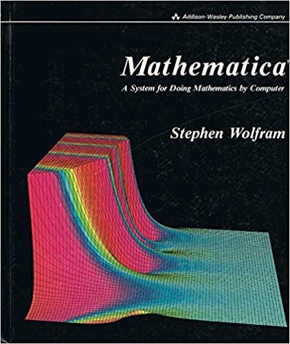 mathematica a system for doing mathematics by computer 1st edition stephen wolfram 0201193345, 978-0201193343