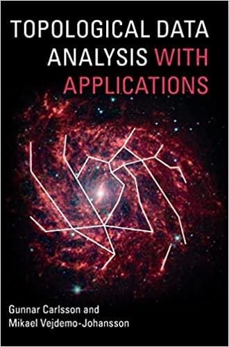 topological data analysis with applications 1st edition gunnnar carlsson, mikael vejdemo johansson