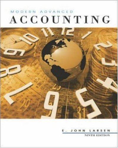 modern advanced accounting 9th edition e. john larsen 0072829664, 9780072829662