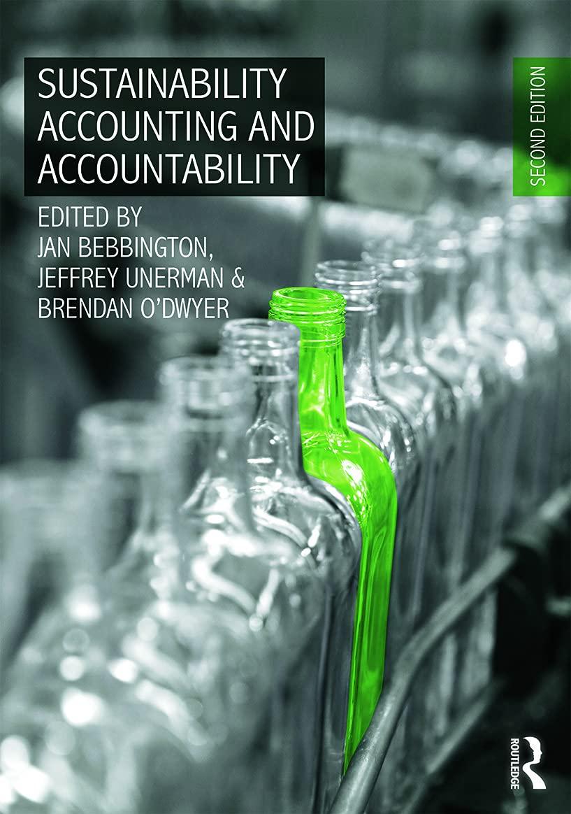 sustainability accounting and accountability 2nd edition jan bebbington, jeffrey unerman, brendan o'dwyer