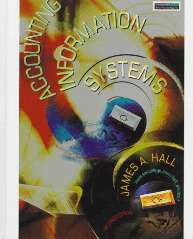 accounting information system 2nd edition james a. hall 0538877960, 9780538877961