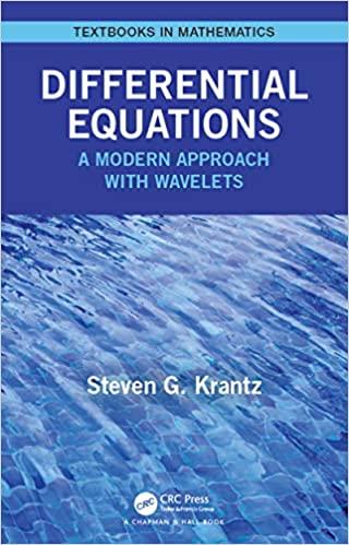 differential equations a modern approach with wavelets 1st edition steven krantz 0367444097, 978-0367444099