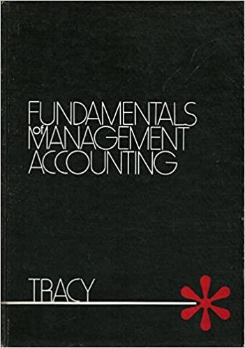 fundamentals of management accounting 1st edition john a. tracy 0471881511, 9780471881513