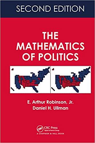 the mathematics of politics 2nd edition e arthur robinson, daniel h ullman 1032477091, 978-1032477091