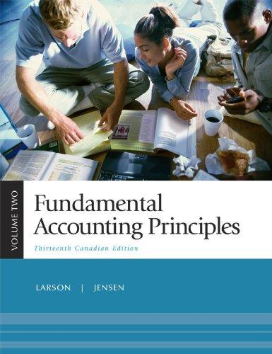 fundamental accounting principles volume 2 13th canadian edition kermit larson 0070968276, 9780070968271