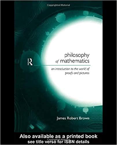 philosophy of mathematics an introduction to a world of proofs and pictures 1st edition james robert brown