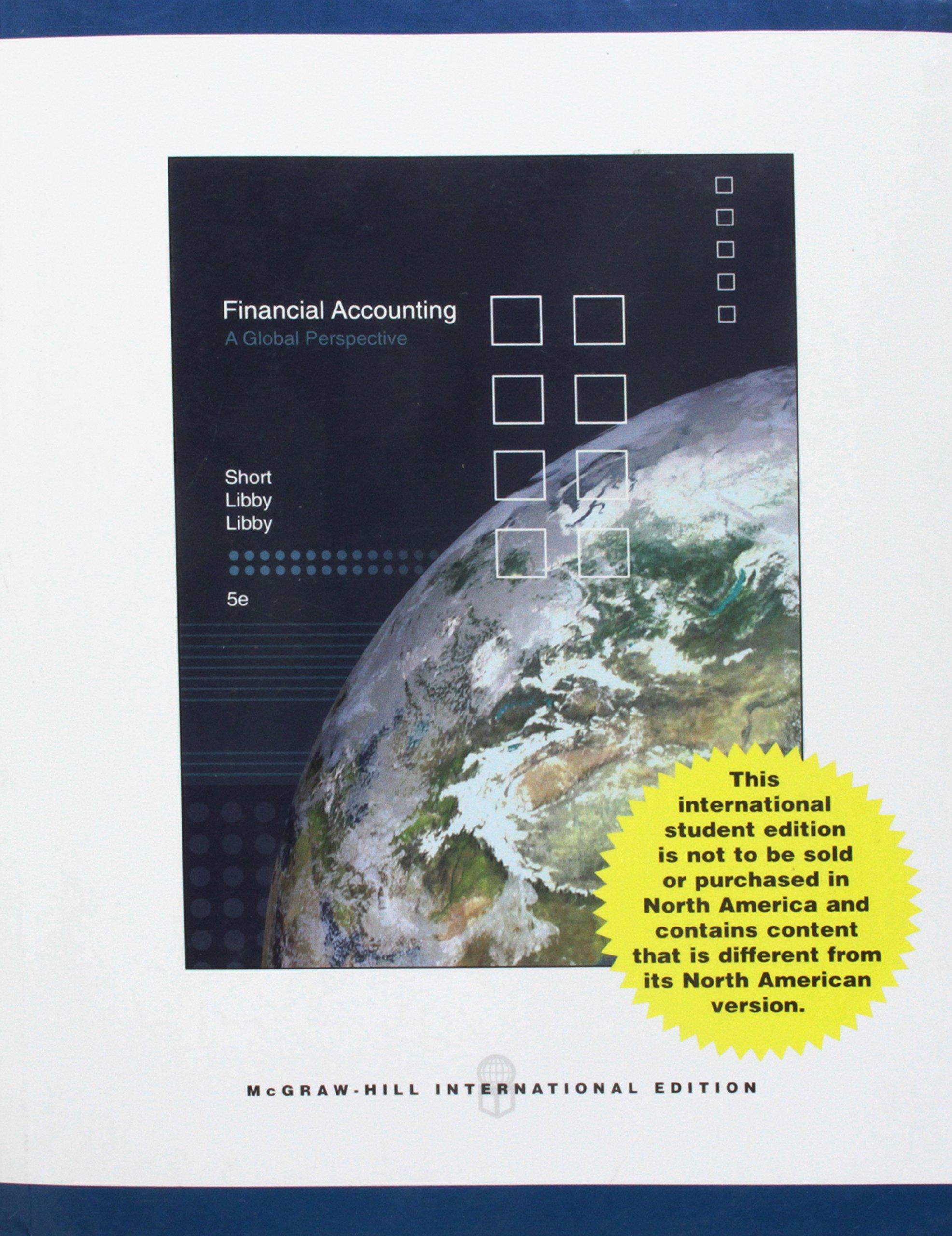 financial accounting a global perspective 5th international edition daniel g. short, robert libby, patricia