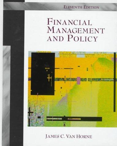 financial management and policy 11th edition james c. van horne 0137512236, 9780137512232