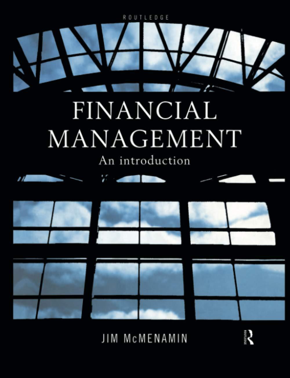 financial management an introduction 1st edition jim mcmenamin 0415181623, 9780415181624