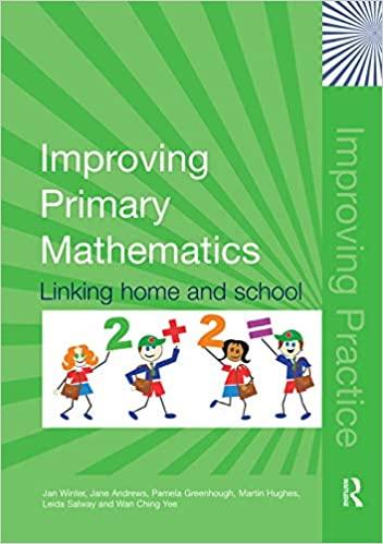 improving primary mathematics 1st edition jan winter, jane andrews, pamela greenhough, martin hughes, leida