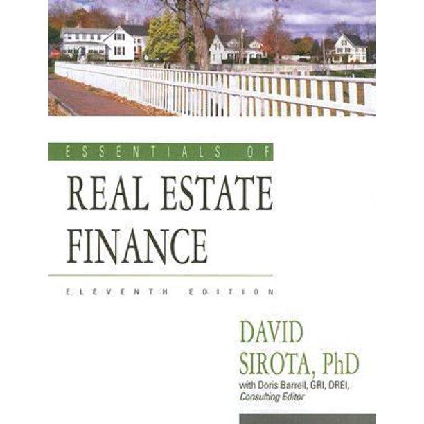 essentials of real estate finance 11th edition david sirota 1419520911, 9781419520914