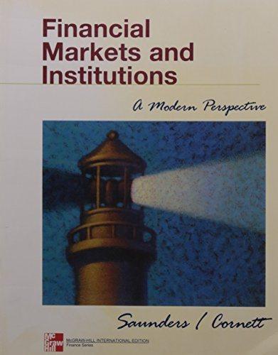 financial markets and institutions 1st international edition anthony saunders, marcia millon cornett