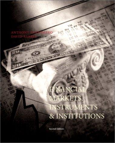 financial markets instruments and institutions 2nd edition anthony m. santomero, david babbel 0072358688,