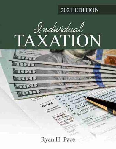 individual taxation 2021 8th edition ryan pace 1792424590, 9781792424595