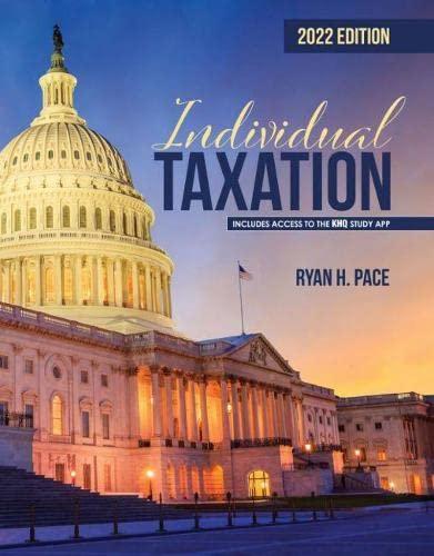 individual taxation 2022 9th edition ryan pace 1792464789, 9781792464782