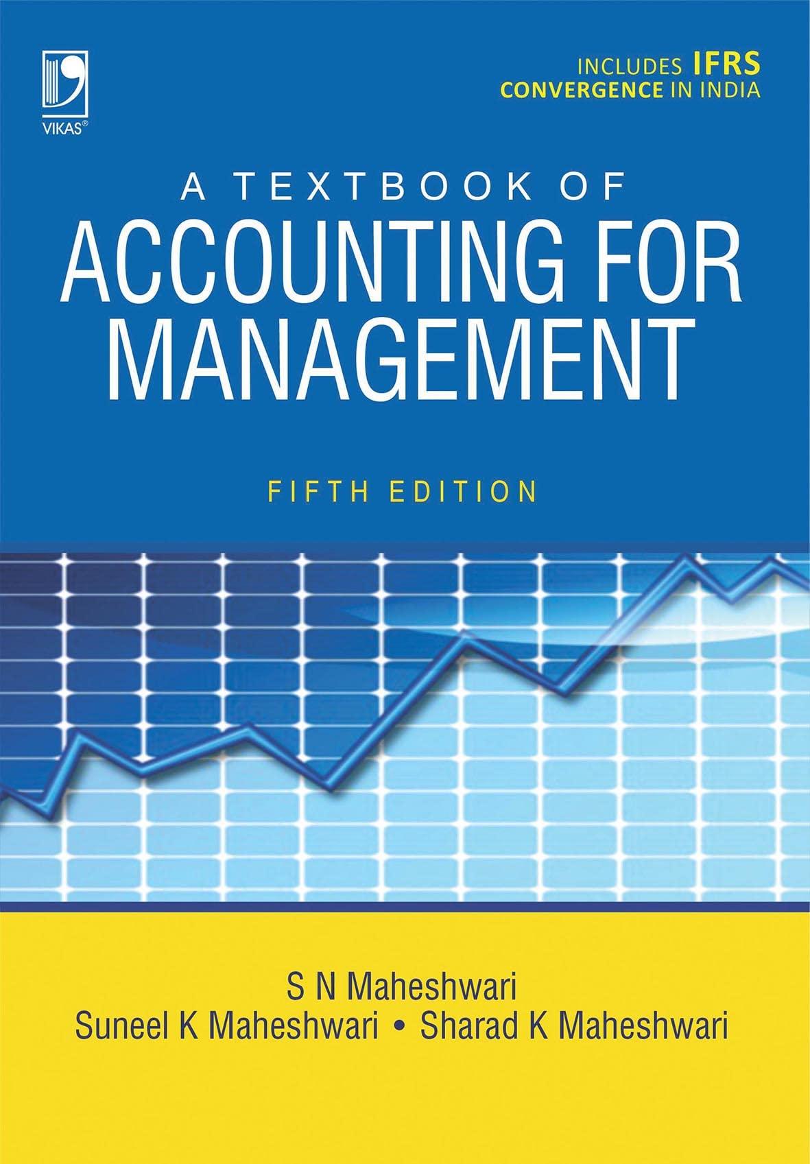 a textbook of accounting for management 5th edition sharad k maheshwari, suneel k maheshwari, s n maheshwari