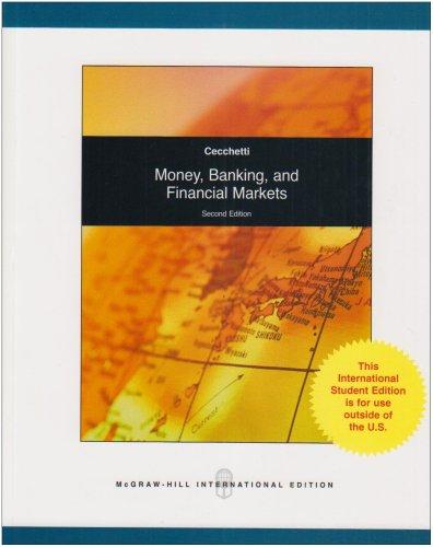 money banking and financial markets 2nd international edition stephen g. cecchetti 0071287728, 9780071287722