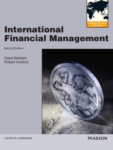 international financial management 4th international edition geert bekaert, robert j. hodrick 013284298x,