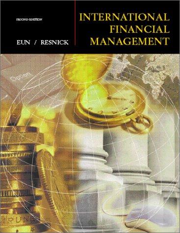 international financial management 2nd edition cheol eun, bruce g. resnick 0072318252, 9780072318258