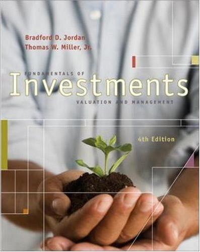 fundamentals of investments 4th edition bradford jordan, thomas miller 0073314978, 9780073314976