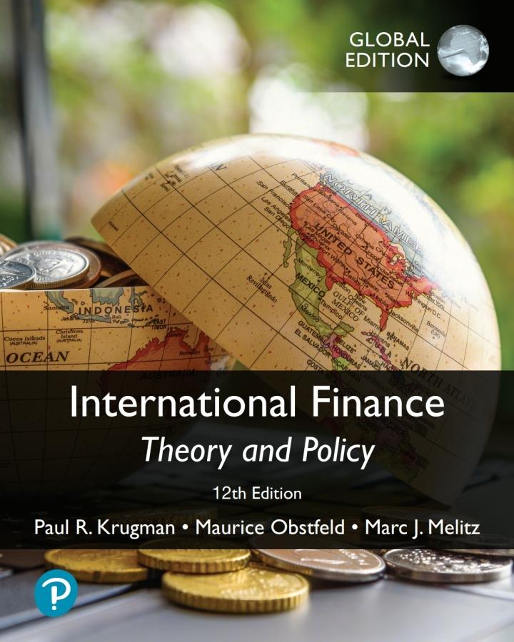 international finance theory and policy 12th global edition paul krugman, maurice obstfeld, marc melitz