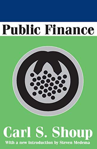 public finance 1st edition steven g. medema, carl sumner shoup 0202307859, 978-0202307855