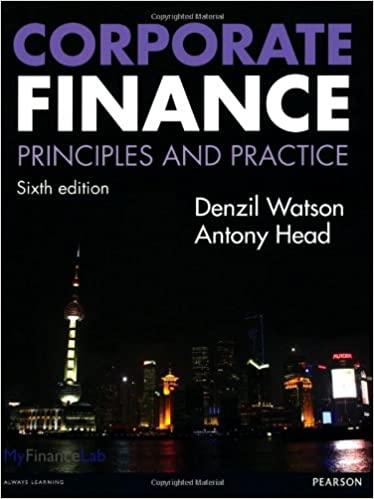 corporate finance principles and practice 6th edition denzil watson, anthony head 0273762745, 978-0273762744