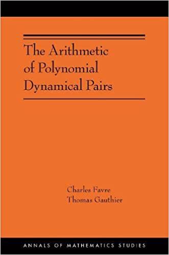 the arithmetic of polynomial dynamical pairs 1st edition charles favre, thomas gauthier 0691235465,