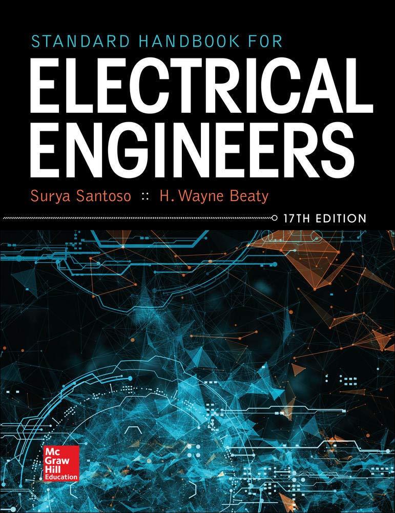 standard handbook for electrical engineers 17th edition surya santoso, h. wayne beaty 1259642585,