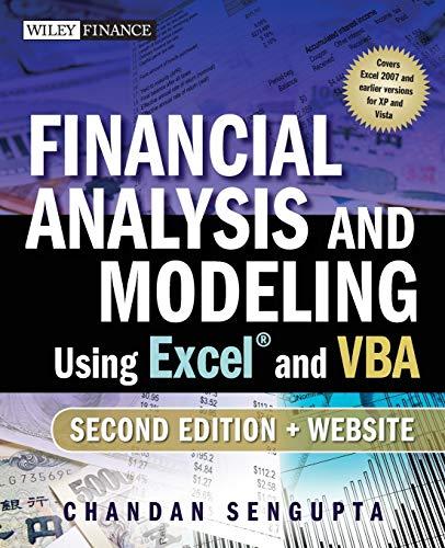 financial analysis and modeling using excel and vba 2nd edition chandan sengupta 047027560x, 978-0470275603