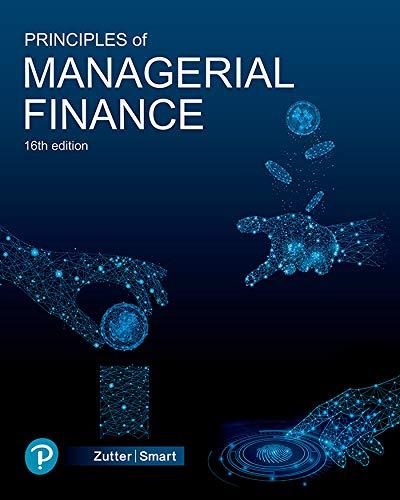 principles of managerial finance 16th edition chad j. zutter, scott smart 0136945880, 978-0136945888